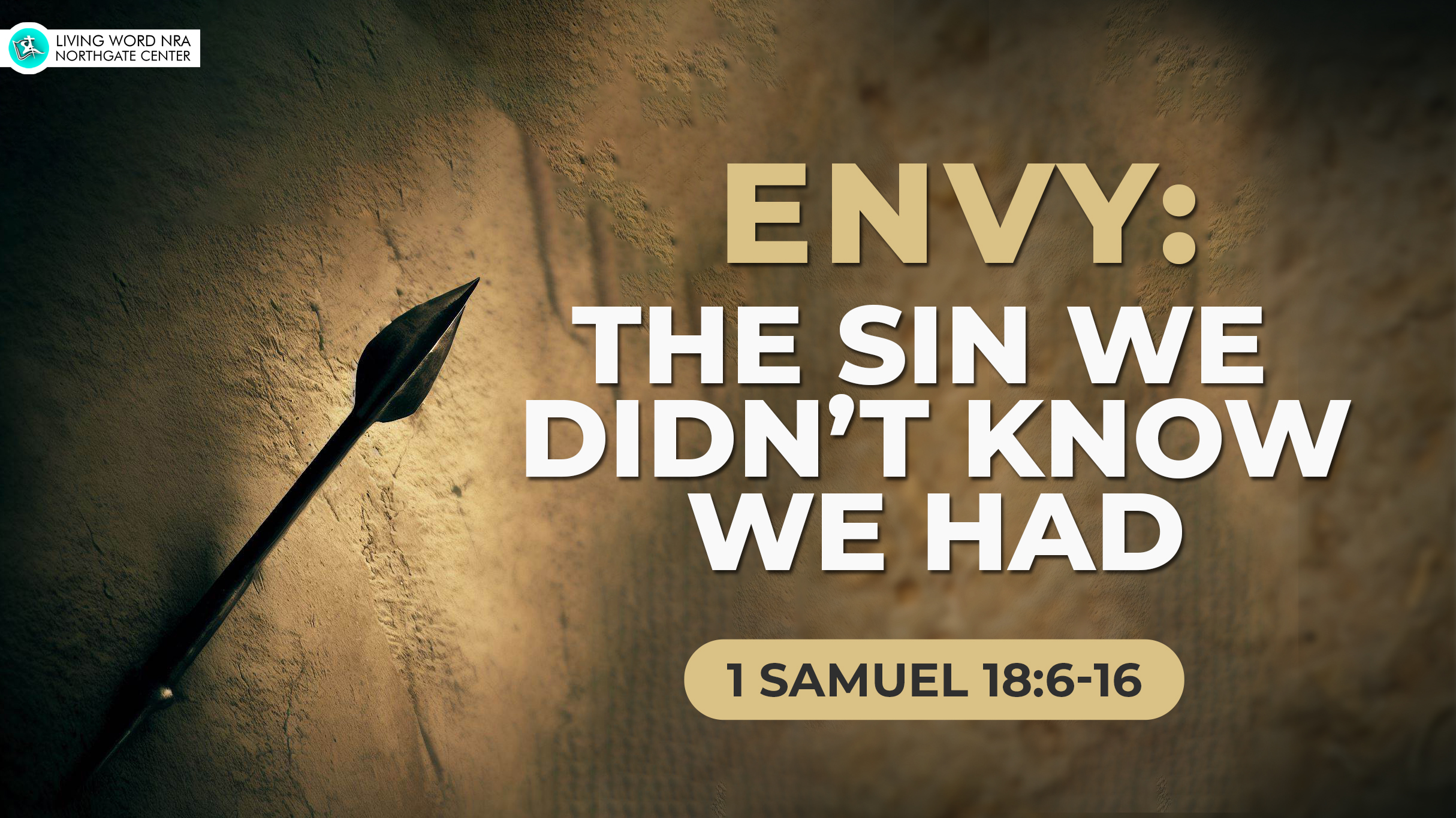 Envy: The Sin We Didn’t Know We Had – Living Word NRA