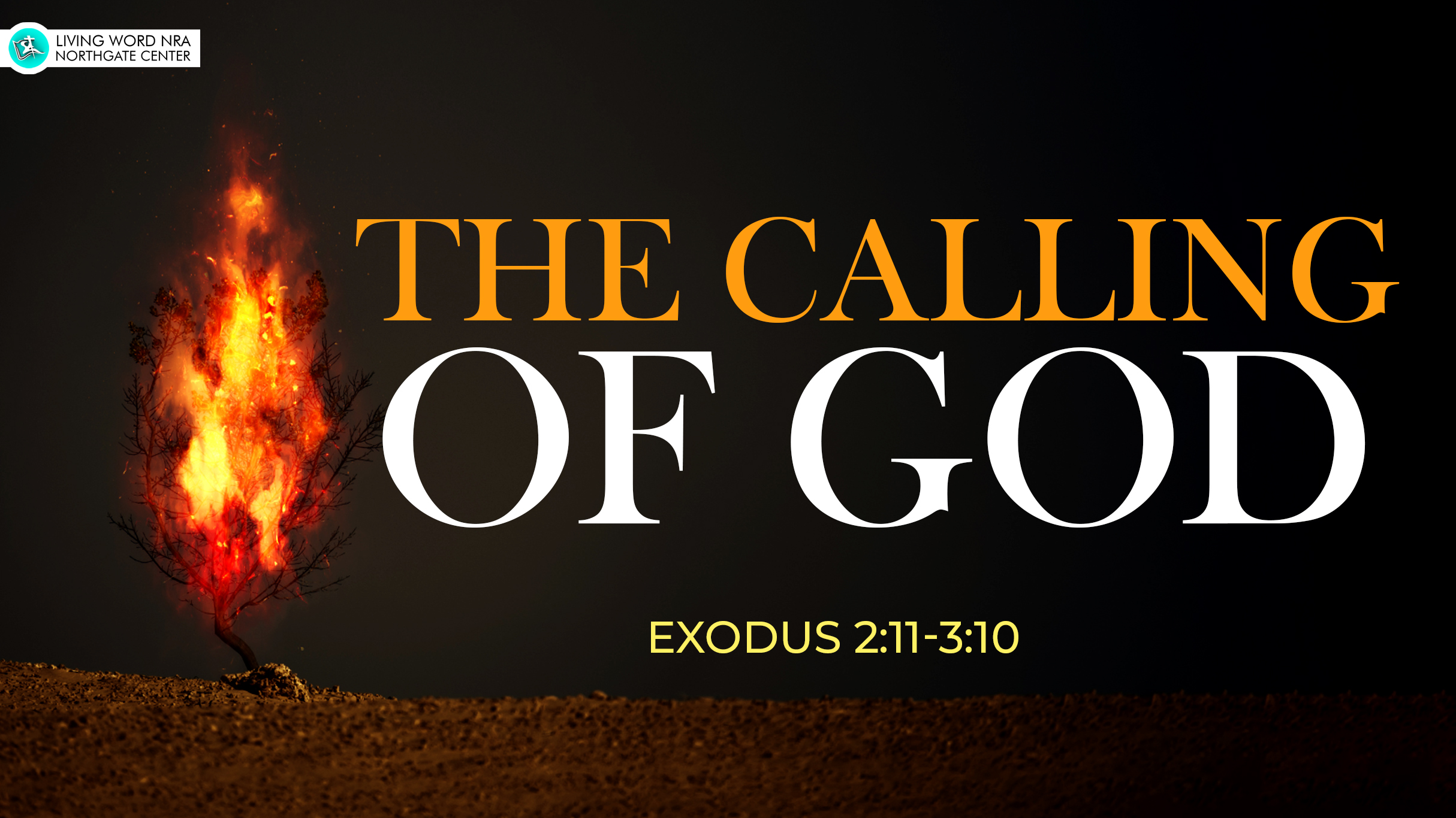 The Calling of God – Living Word NRA